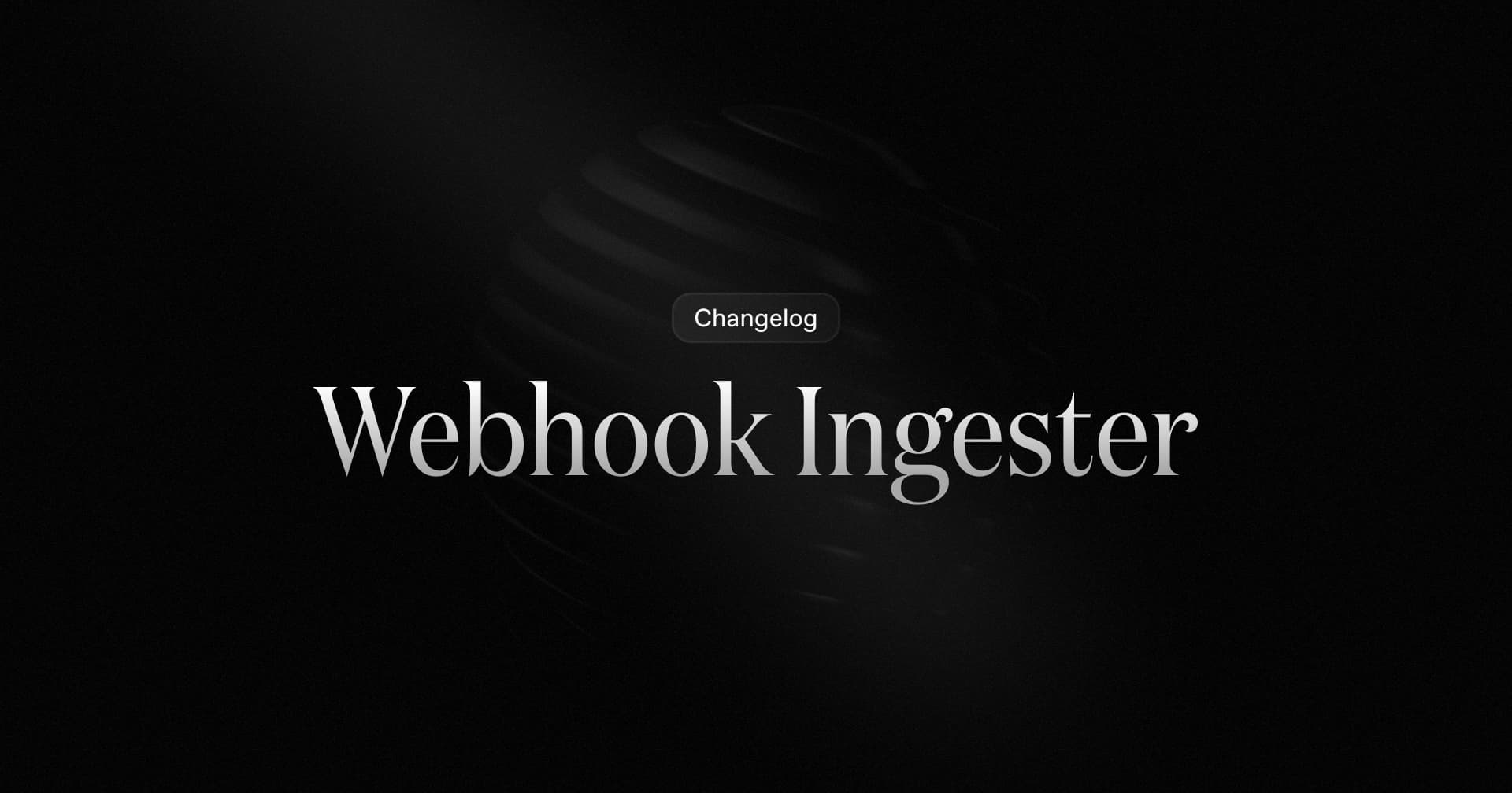 Webhooks Ingester